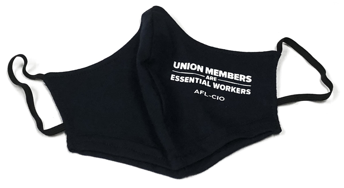 Union Members are Essential Workers Mask